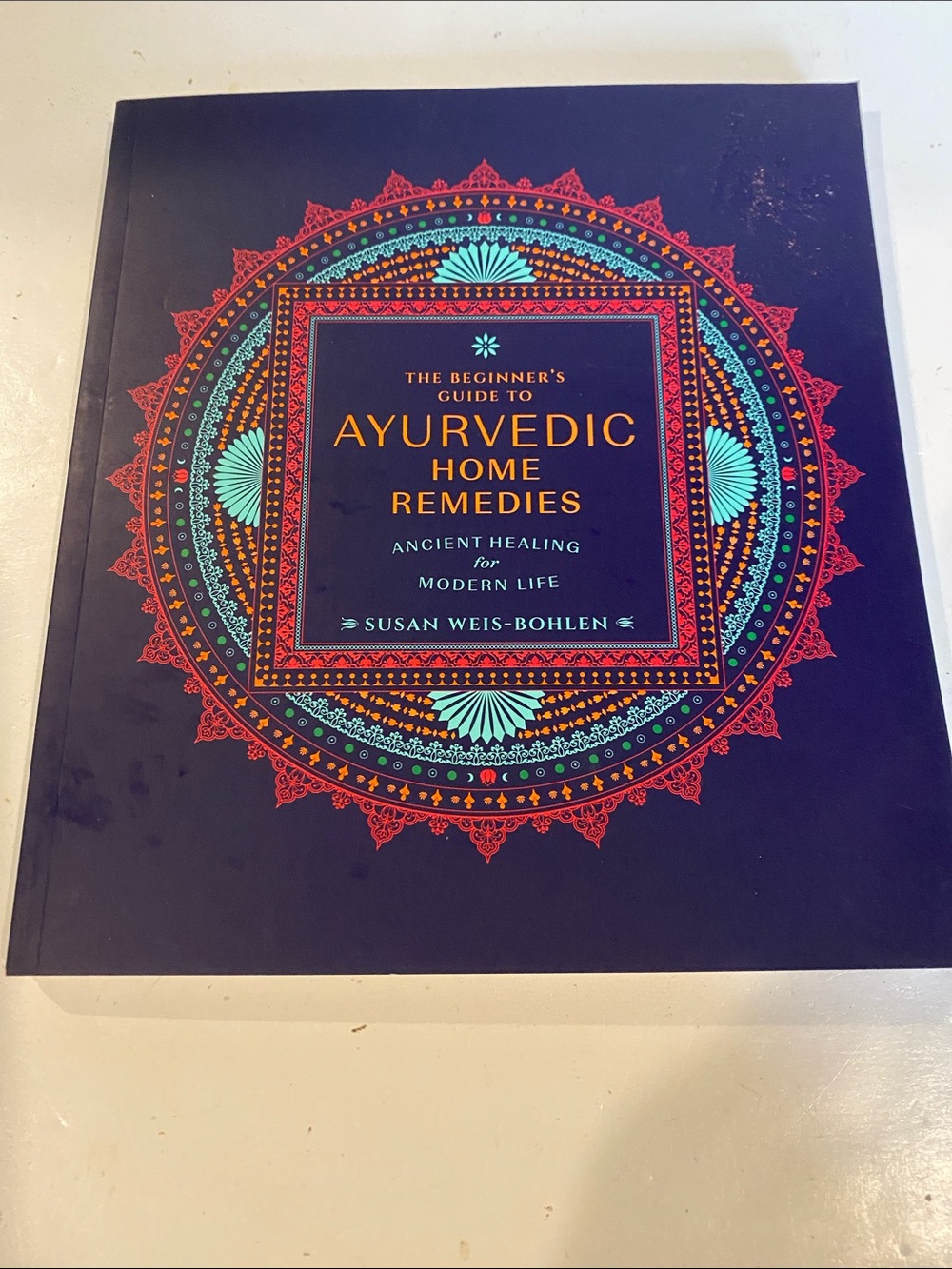NWT βThe Beginnerβs Guide to Ayurvedic Home Remedies,β